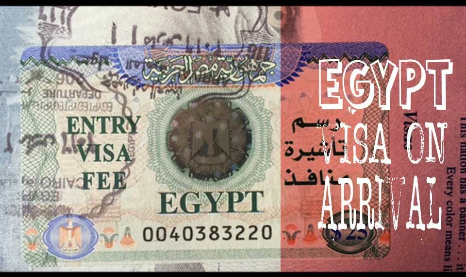 A close-up of an official Egyptian entry visa sticker inside a passport, featuring the Republic of Egypt eagle emblem and the text "ENTRY VISA FEE." Overlaid white text reads "EGYPT VISA ON ARRIVAL